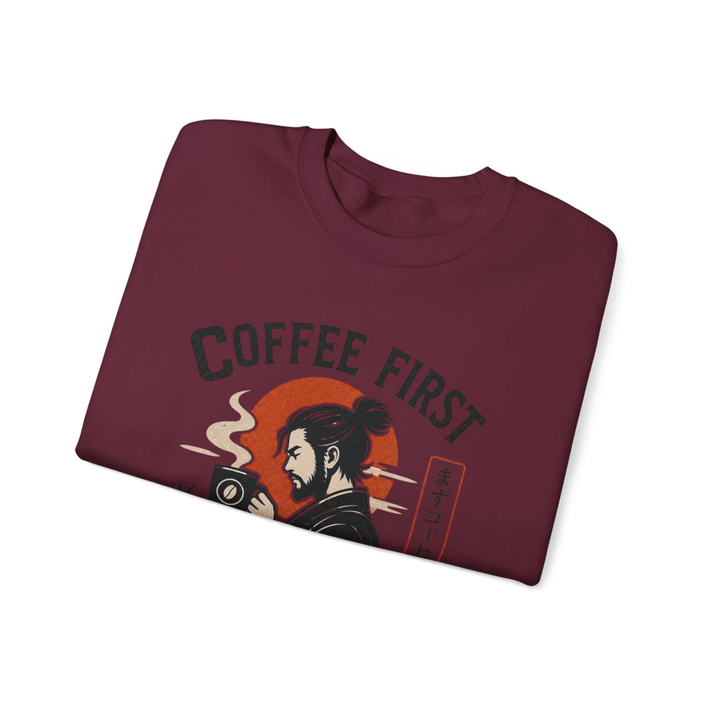 Coffee First Then Conquer Inspirational Coffee Lover Sweatshirt