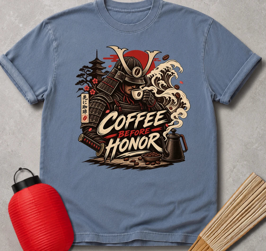 Coffee Before Honor T-Shirt